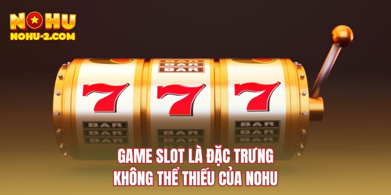 Kho game cực đa dạng tại trang chủ